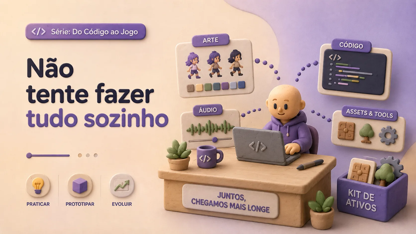 Não tente fazer tudo sozinho